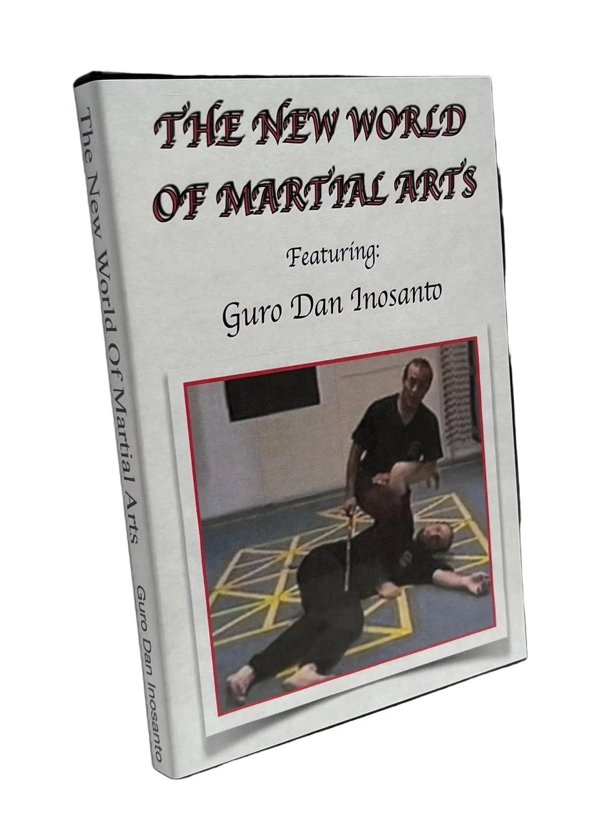 Inosanto - The New World Of Martial Arts
